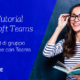 Videopillole - Microsoft Teams